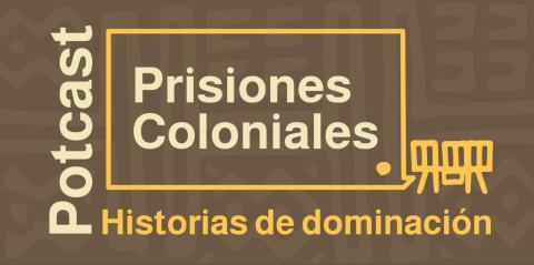 Prisiones coloniales